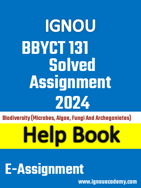 IGNOU BBYCT 131 Solved Assignment 2024